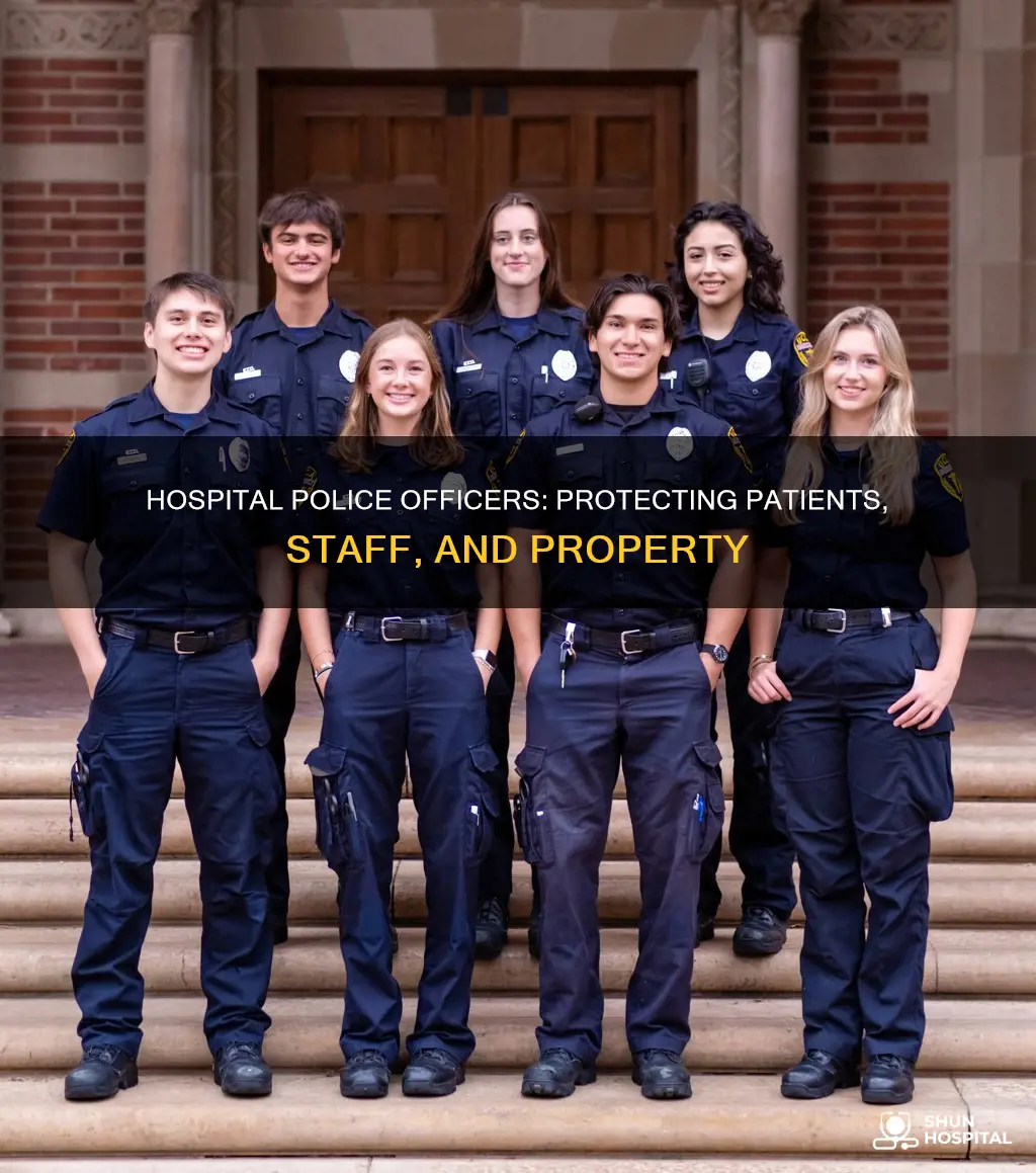 what does a hospital police officer do
