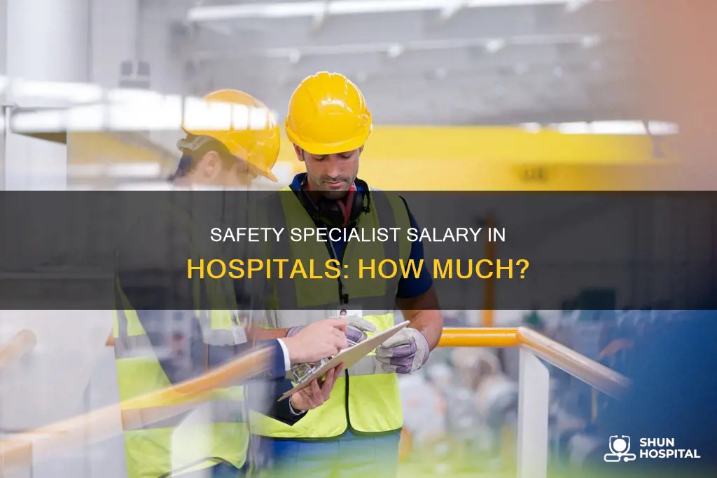 what does a hospital safety specialist salary
