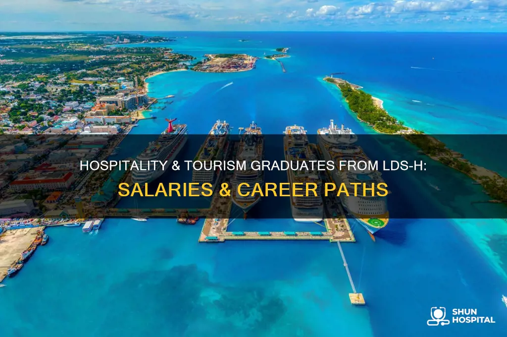 what does a hospitality and tourism graduate from lds-h earn