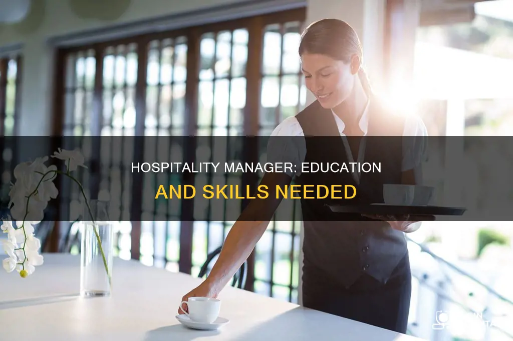 what does a hospitality manager education requirement
