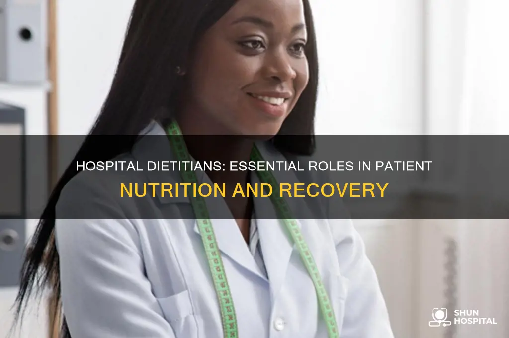 what does a registered dietitian do in a hospital