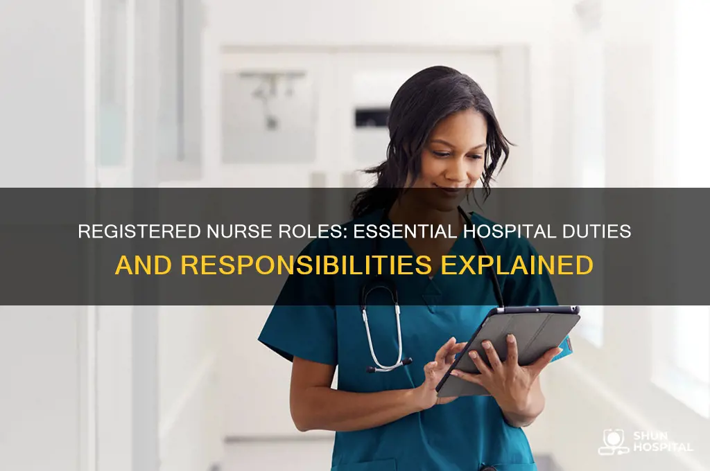 what does a registered nurse do in a hospital