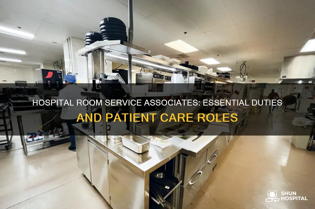 what does a room service associate do at a hospital