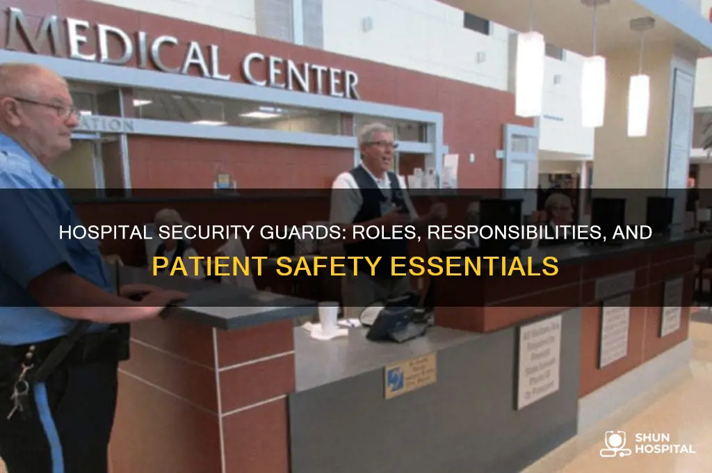 what does a security guard do at a hospital