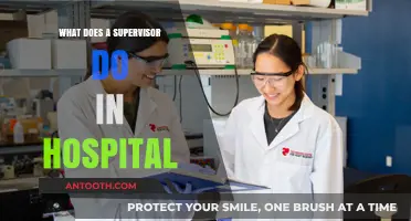 Supervising Hospital Staff: A Supervisor's Role Explained