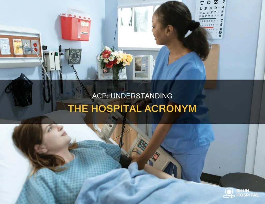 what does acp stand for in hospital
