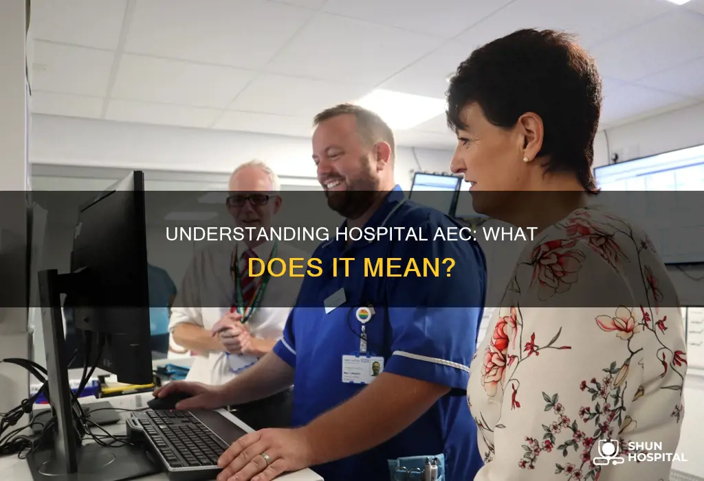 what does aec stand for in hospital