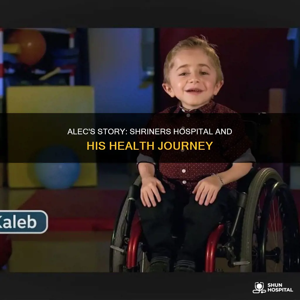 what does alec from shriners hospital have