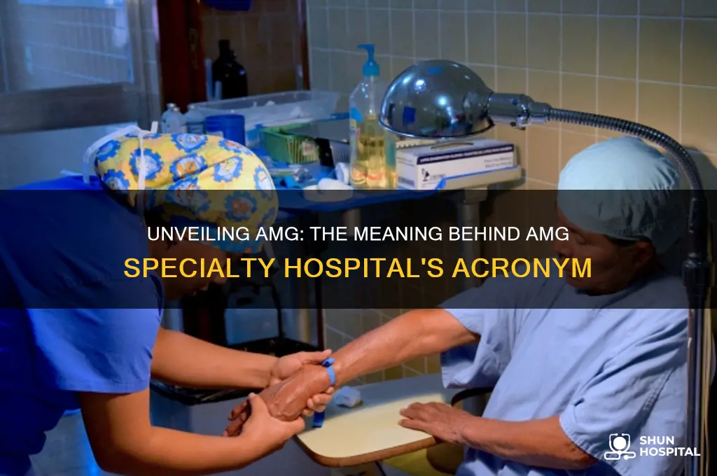 what does amg stand for in amg specialty hospital