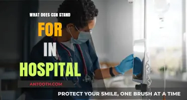 What Does CSN Mean in Hospital Settings?