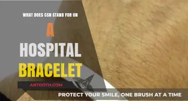 Understanding CSN on Hospital Bracelets: Meaning and Importance Explained