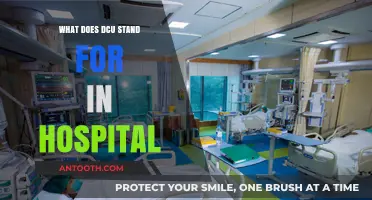 Understanding DCU: Hospital Acronyms Explained