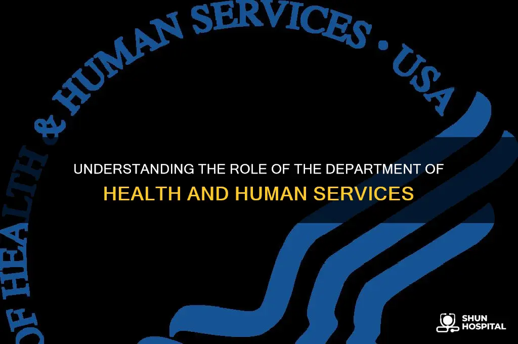 what does department of health and human services do