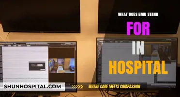 Hospital Acronyms: What Does EMU Stand For?