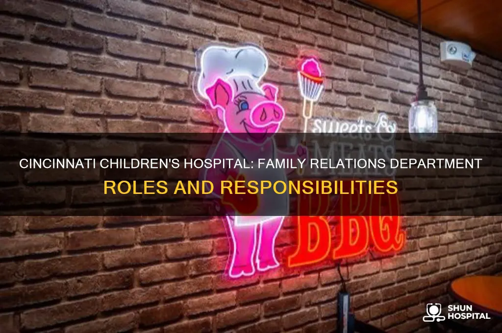what does family relation department do in childrens hospital cincinnati