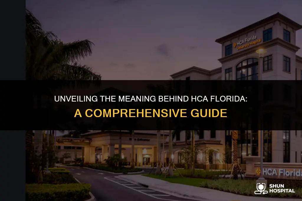 what does hca florida stand for