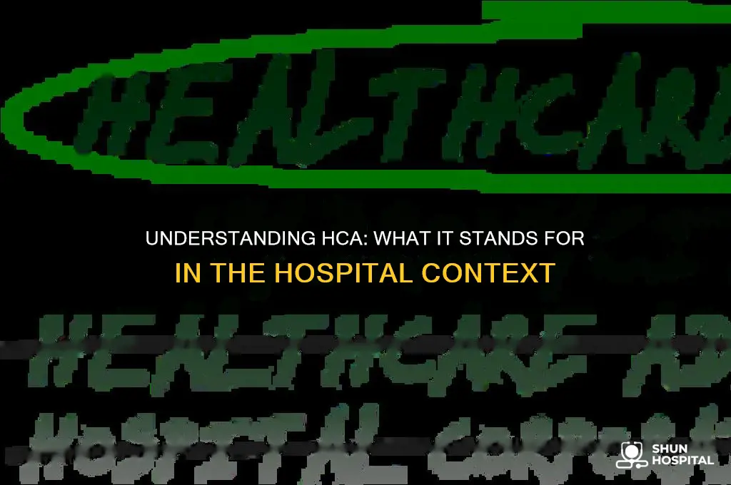 what does hca stand for hospital