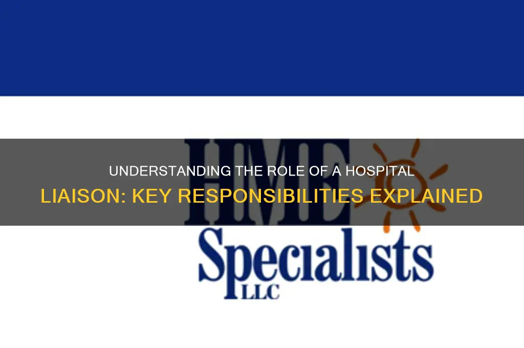 what does hospital laison do