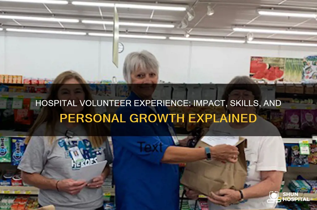what does hospital volunteer experience