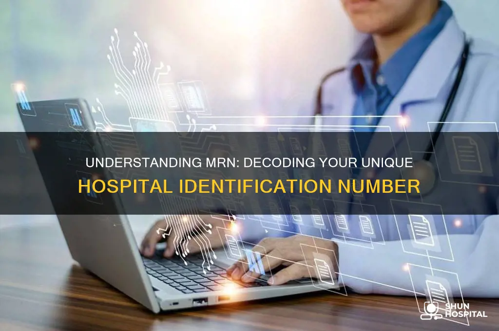 what does mrn on hospital