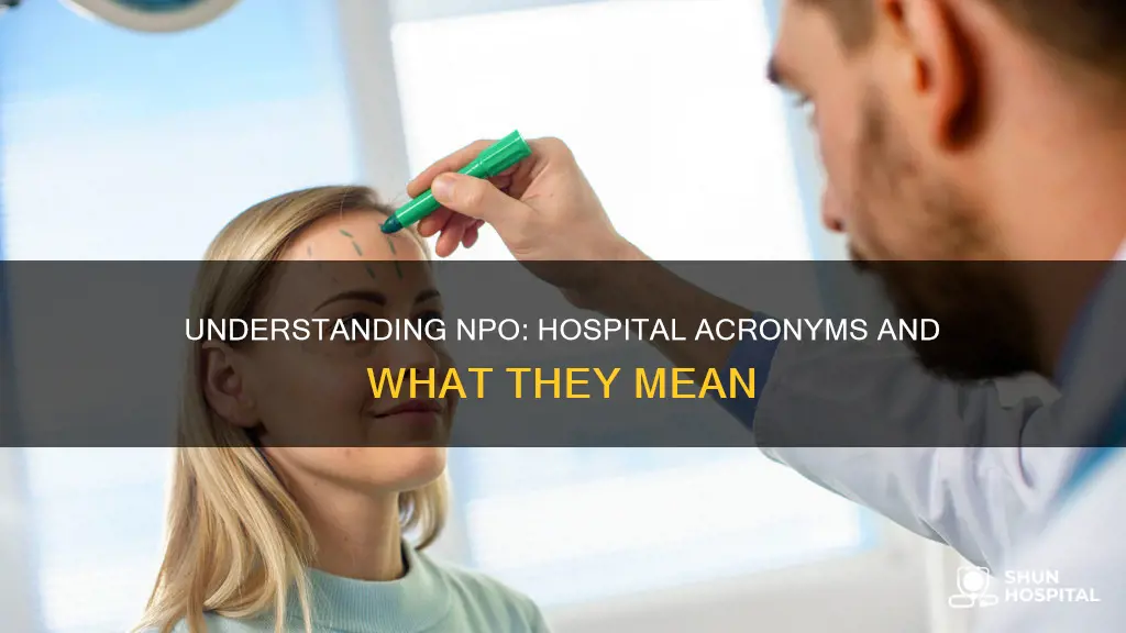 what does npo stand for in hospital