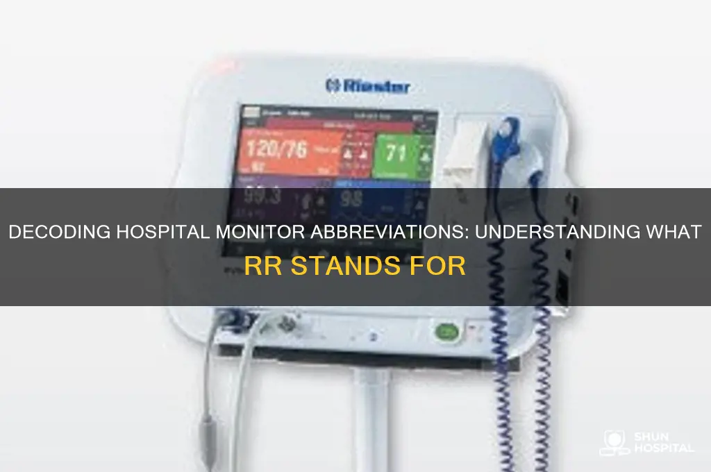 what does rr stand for on a hospital monitor