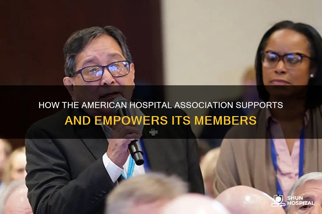 what does the american hospital association do for its members