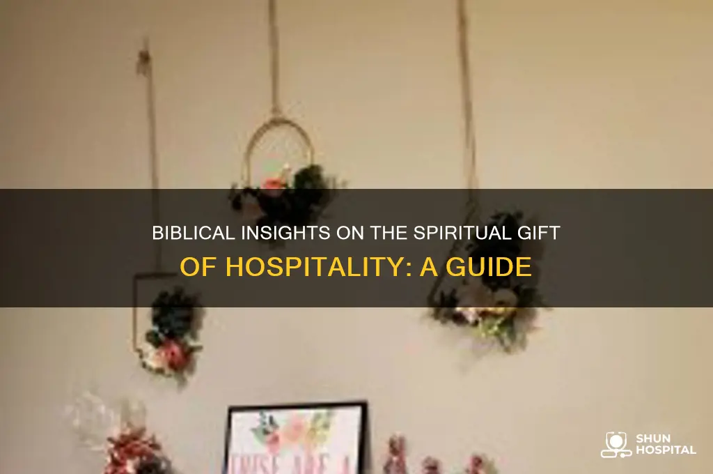 what does the bible say about spiritual gift of hospitality