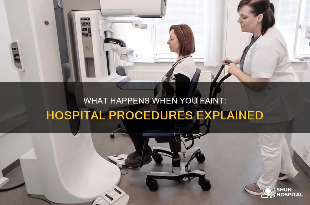 what does the hospital do if you pass out