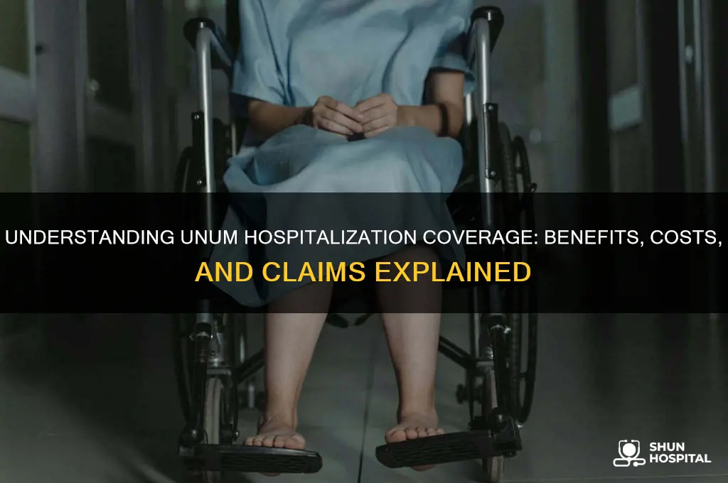 what does unum hospitalization