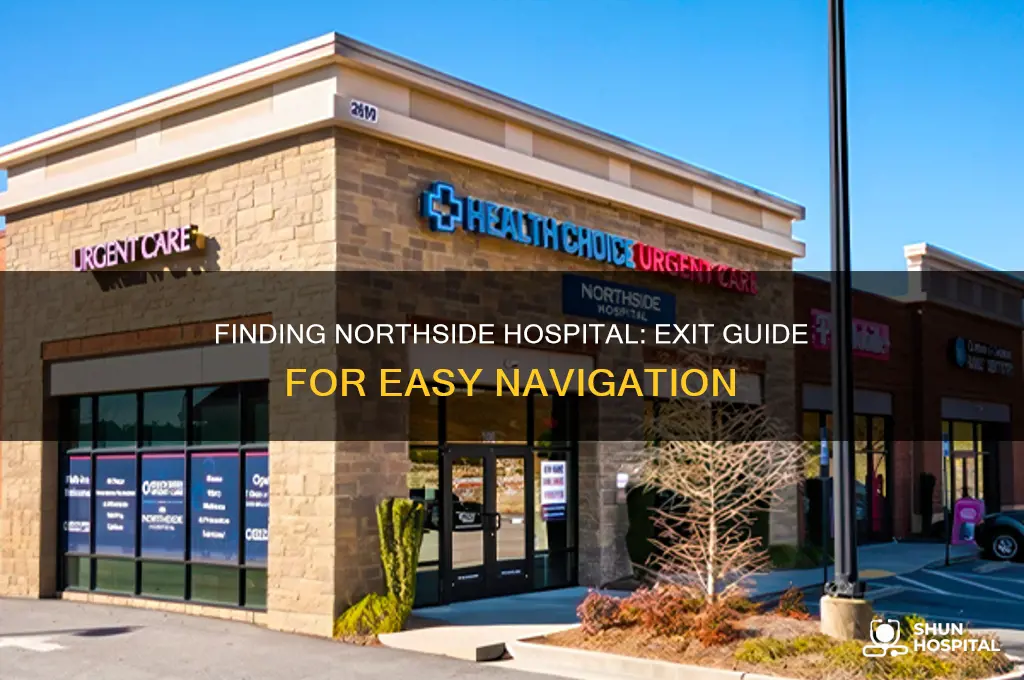 what exit is northside hospital