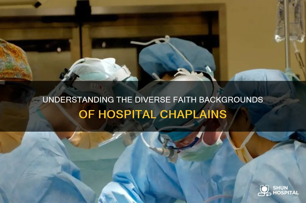what faith are hospital chaplains