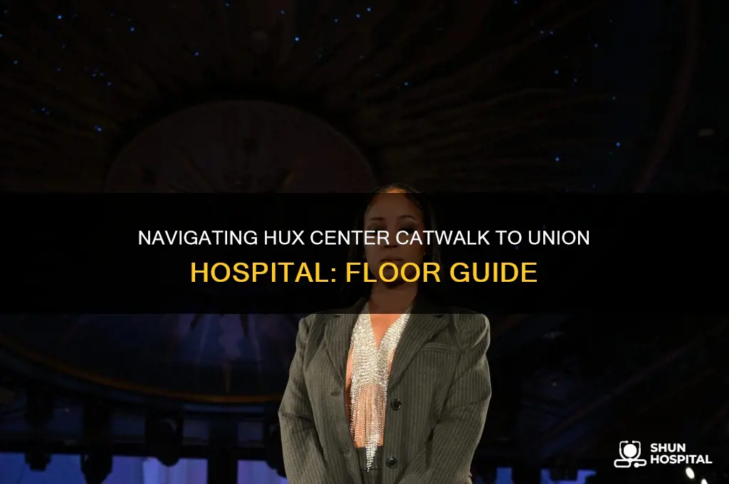 what floor is hux center catwalk to union hospital