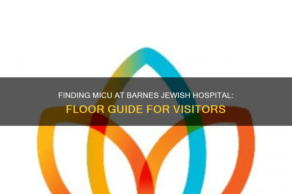 what floor is the micu on at barnes jewish hospital