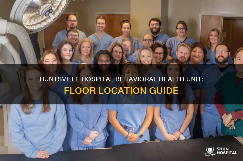 what floor of huntsville hospital is behavioral health on