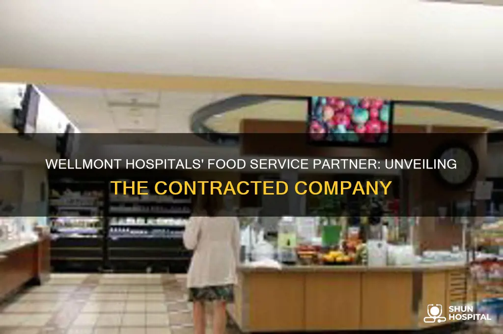 what food service company had a contract with wellmont hospitals