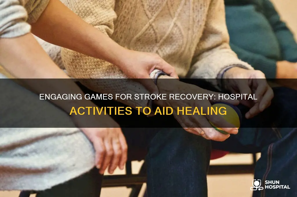 what games to play in hospital help stroke survivors