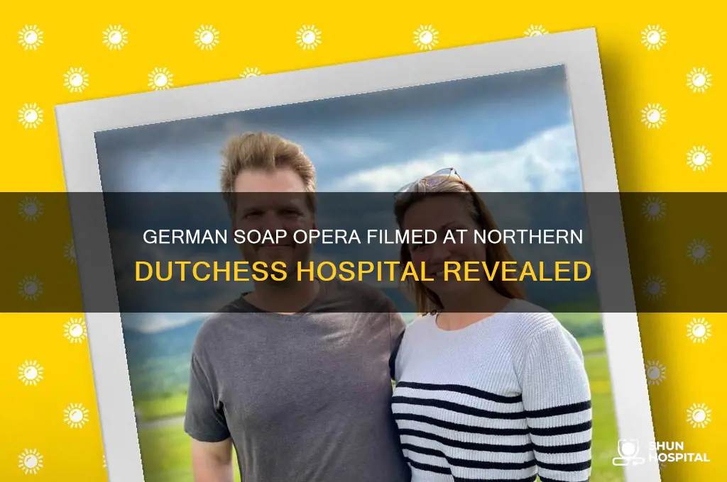 what german soap opera was filmed at northern dutchess hospital