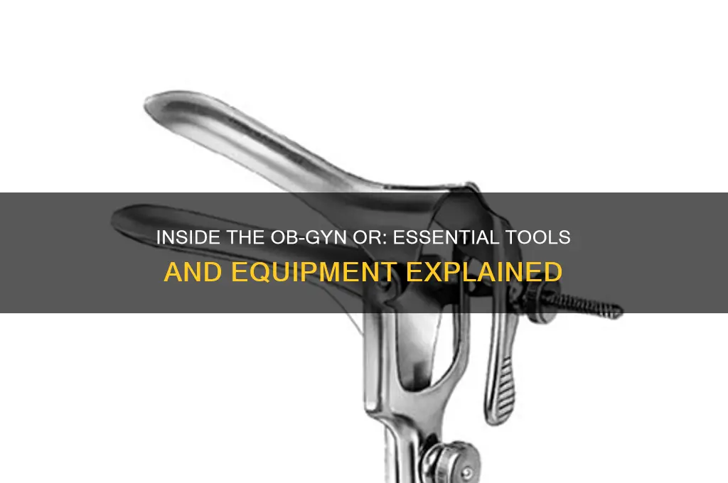 what goes in a hospital ob gyn operating room