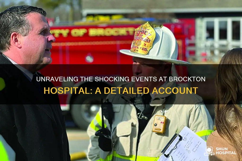 what happened at brockton hospital