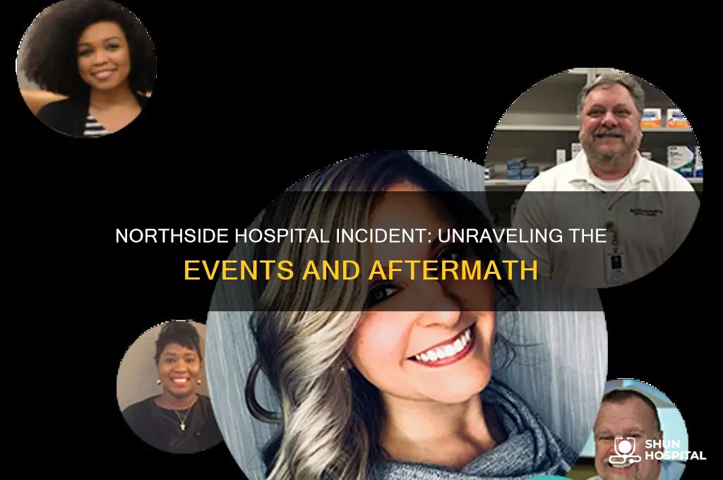 what happened at northside hospital