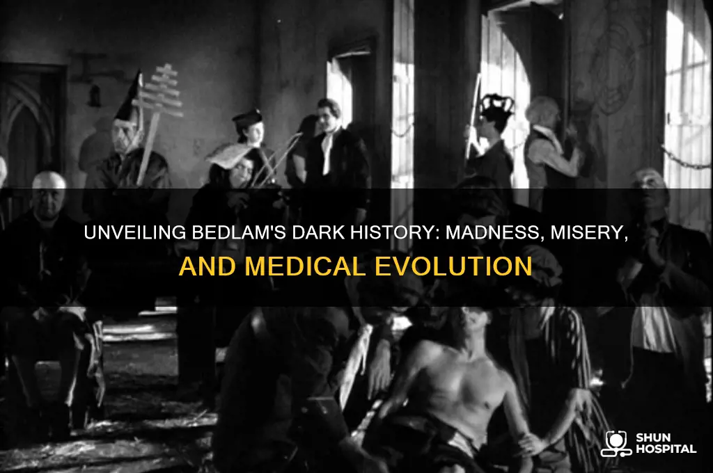 what happened in bedlam hospital