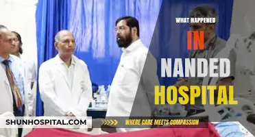 Nanded Hospital Tragedy: Unraveling the Shocking Events and Aftermath