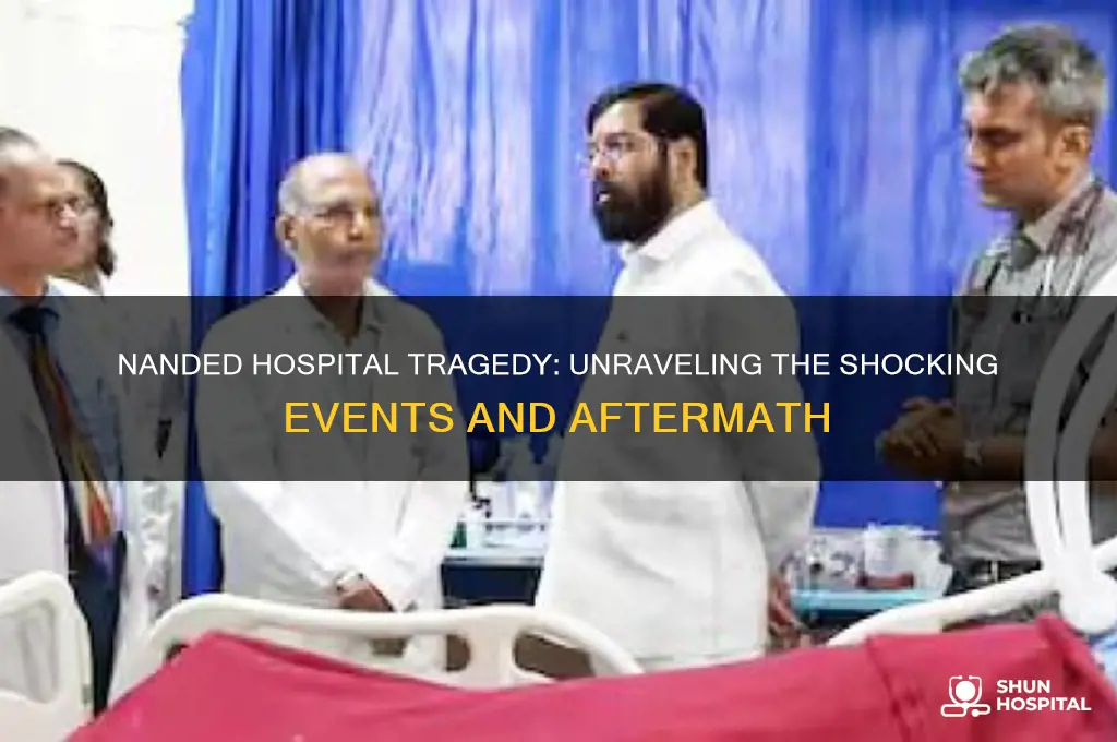 what happened in nanded hospital