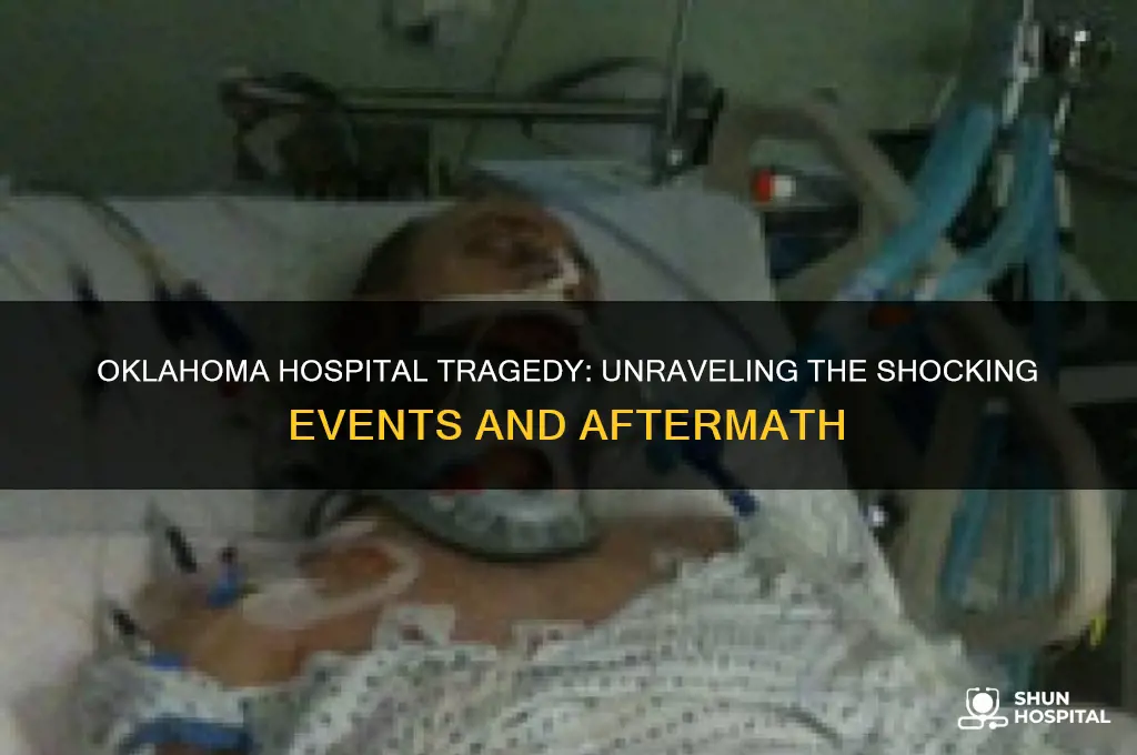 what happened in oklahoma hospital