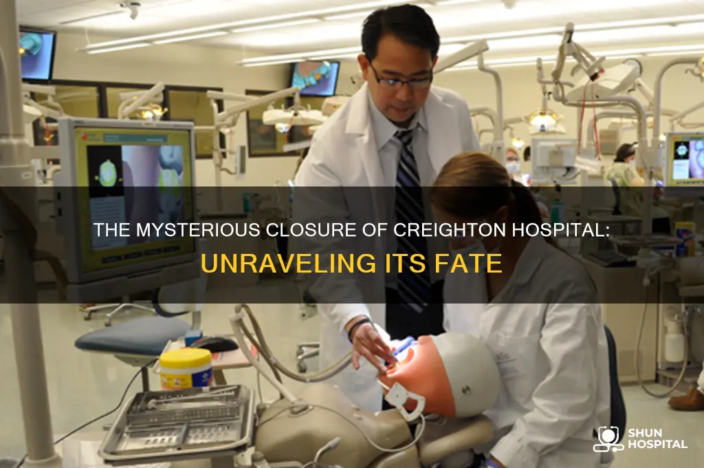what happened to creighton hospital