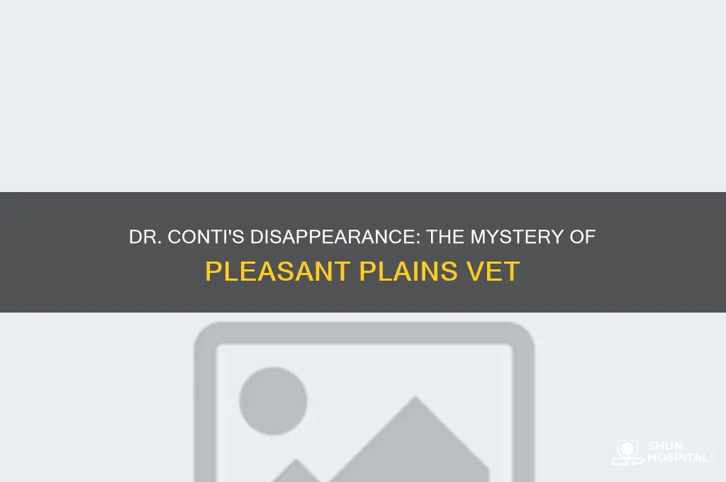 what happened to dr conti of pleasant plains veterinary hospital