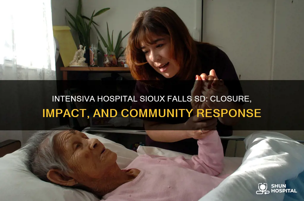 what happened to intensiva hospital in sioux falls sd
