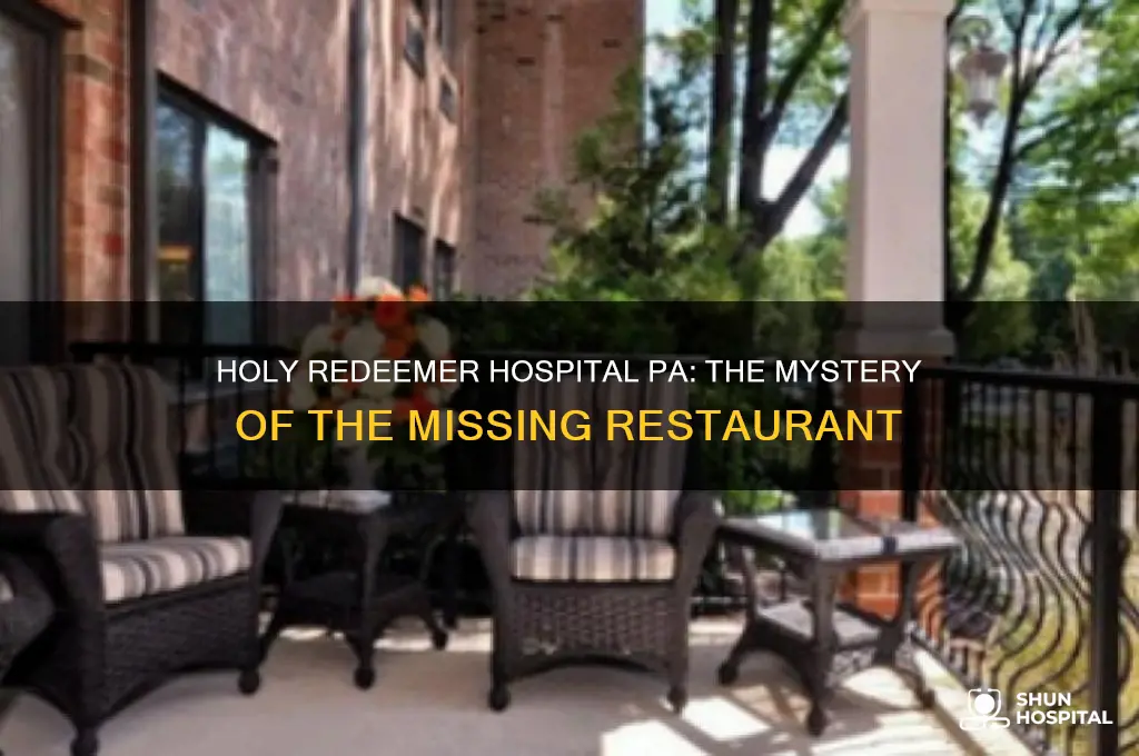 what happened to restaurant near holy redeemer hospital pa
