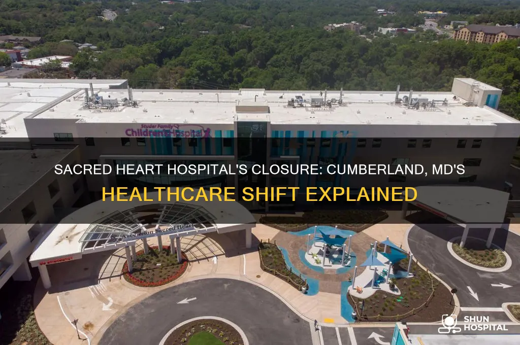 what happened to sacred heart hospital in cumberland md